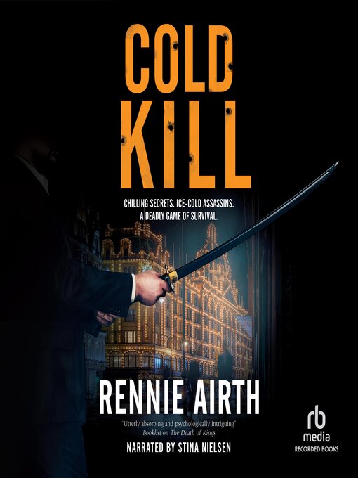 Title details for Cold Kill by Rennie Airth - Available